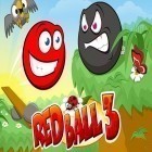 Mit der Spiel Kampf des Zoowärters! apk für Android du kostenlos Roter Ball 3 auf dein Handy oder Tablet herunterladen.