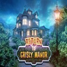 Mit der Spiel  apk für Android du kostenlos Rückkehr nach Grisly Manor auf dein Handy oder Tablet herunterladen.