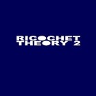 Mit der Spiel  apk für Android du kostenlos Ricochet Theorie 2 auf dein Handy oder Tablet herunterladen.