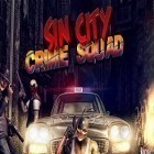 Mit der Spiel Monster Murmel Blast 2 apk für Android du kostenlos Sin City: Crime Squad auf dein Handy oder Tablet herunterladen.