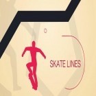 Mit der Spiel Spielzeug-Verteidigung 3: Fantasy apk für Android du kostenlos Skate Lines auf dein Handy oder Tablet herunterladen.