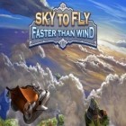 Mit der Spiel Ys Chroniken 2 apk für Android du kostenlos Himmel zum Fliegen: Schneller als der Wind auf dein Handy oder Tablet herunterladen.