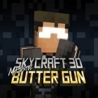 Mit der Spiel Saga Go apk für Android du kostenlos Skycraft 3D. Die großartige Butter-Pistole auf dein Handy oder Tablet herunterladen.