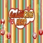 Mit der Spiel Elastische Welt apk für Android du kostenlos Smash Kuchen Held auf dein Handy oder Tablet herunterladen.