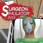 Mit der Spiel Dunkler Ares apk für Android du kostenlos Chirurg Simulator auf dein Handy oder Tablet herunterladen.