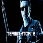 Mit der Spiel  apk für Android du kostenlos Terminator 2 auf dein Handy oder Tablet herunterladen.