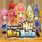 Mit der Spiel Jäger Projekt apk für Android du kostenlos Die Ritter von Mira Molla auf dein Handy oder Tablet herunterladen.