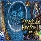 Mit der Spiel  apk für Android du kostenlos Magisches Handbuch II: Schwarze Überlieferung auf dein Handy oder Tablet herunterladen.