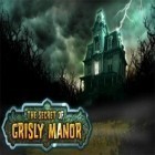 Mit der Spiel  apk für Android du kostenlos Das Geheimnis von Grisly Manor auf dein Handy oder Tablet herunterladen.
