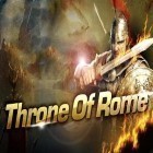 Mit der Spiel  apk für Android du kostenlos Der Thron von Rom auf dein Handy oder Tablet herunterladen.