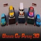 Mit der Spiel  apk für Android du kostenlos Ultimatives Autoeinparken 3D auf dein Handy oder Tablet herunterladen.