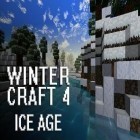 Mit der Spiel  apk für Android du kostenlos Wintercraft 4: Eiszeit auf dein Handy oder Tablet herunterladen.