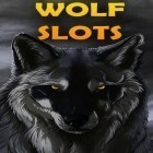 Mit der Spiel Vintage Loto apk für Android du kostenlos Wolf Slots: Slotmaschine auf dein Handy oder Tablet herunterladen.