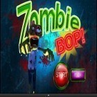Mit der Spiel Color man apk für Android du kostenlos Zombie Bop! auf dein Handy oder Tablet herunterladen.