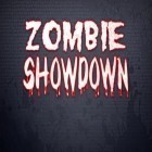 Mit der Spiel  apk für Android du kostenlos Zombie Showdown auf dein Handy oder Tablet herunterladen.