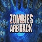 Mit der Spiel Quarters - Free! apk für Android du kostenlos Die Zombies sind Zurück auf dein Handy oder Tablet herunterladen.