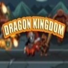 Mit der Spiel Bis zum Ende apk für Android du kostenlos Königreich der Drachen auf dein Handy oder Tablet herunterladen.