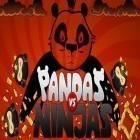 Mit der Spiel  apk für Android du kostenlos Pandas gegen Ninjas auf dein Handy oder Tablet herunterladen.