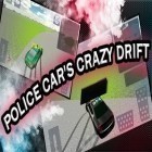Mit der Spiel Cryptica apk für Android du kostenlos Verrückter Polizeiwagen Drift auf dein Handy oder Tablet herunterladen.