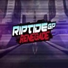 Mit der Spiel Zorn des Imperiums apk für Android du kostenlos Riptide GP: Renegade auf dein Handy oder Tablet herunterladen.