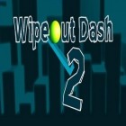 Mit der Spiel Cosmic chef apk für Android du kostenlos Wipeout Dash 2 auf dein Handy oder Tablet herunterladen.