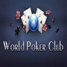 Mit der Spiel  apk für Android du kostenlos Welt Poker Club auf dein Handy oder Tablet herunterladen.