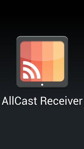 Kostenlos das Audio und Video app AllCast für Android Handys und Tablets herunterladen.