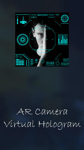 Kostenlos das Foto und Video aufnahme app AR Kamera: Virtuelles Hologramm und Fotoeditor  für Android Handys und Tablets herunterladen.