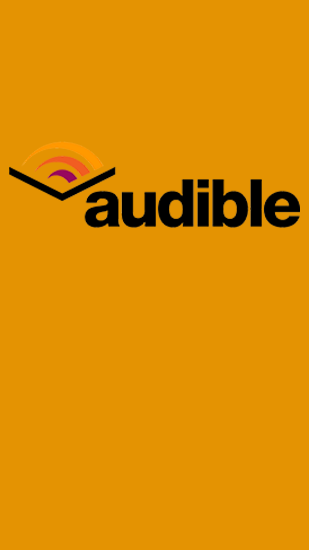 Kostenlos das Verschiedenes app Hörbücher von Audible  für Android Handys und Tablets herunterladen.