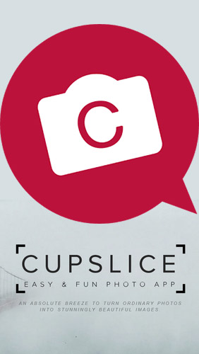 Kostenlos das app Cupslice Photo Editor  für Android Handys und Tablets herunterladen.