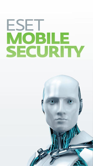 Kostenlos das Sicherheit app ESET: Mobile Sicherheit  für Android Handys und Tablets herunterladen.