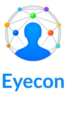 Kostenlos das Ratgeber app Eyecon: Anrufer-ID, Anrufe, und Kontaktbuch  für Android Handys und Tablets herunterladen.