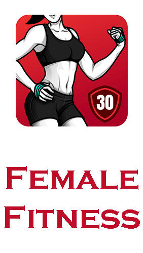 Kostenlos das Trainings app Female Fitness - Workout für Frauen  für Android Handys und Tablets herunterladen.