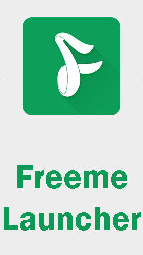 Kostenlos das Interface app Freeme Launcher - Stylisches Thema  für Android Handys und Tablets herunterladen.