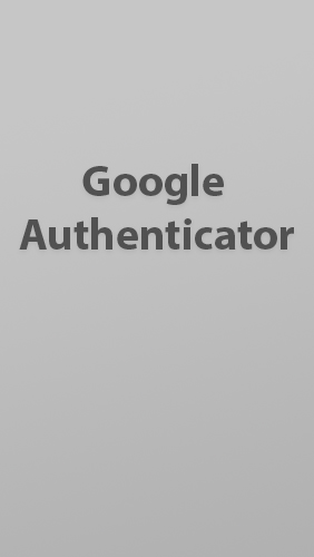 Kostenlos das Datenschutz app Google Authenticator für Android Handys und Tablets herunterladen.