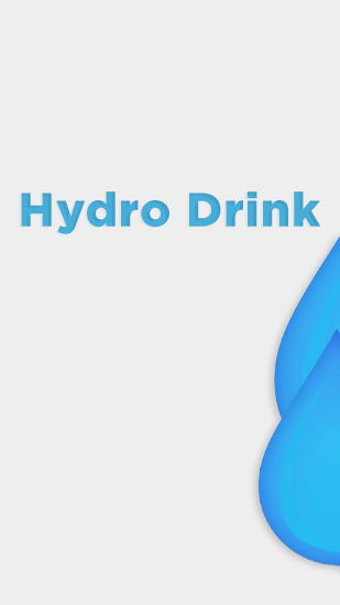 Kostenlos das Gesundheit app Hydro Drink Water für Android Handys und Tablets herunterladen.