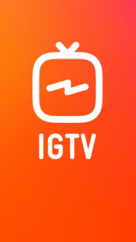 Kostenlos das Internet und Kommunikation app IGTV für Android Handys und Tablets herunterladen.