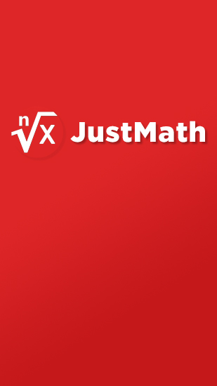 Kostenlos das app JustMath für Android Handys und Tablets herunterladen.