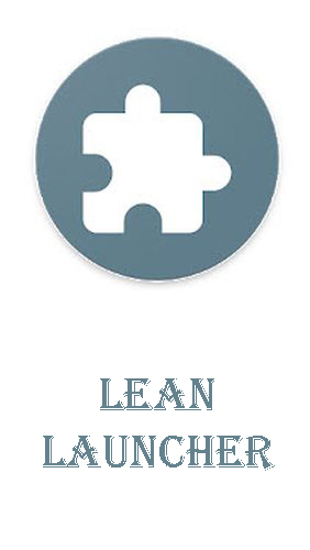 Kostenlos das Launcher app Lean Launcher  für Android Handys und Tablets herunterladen.