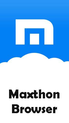 Kostenlos das Internet und Kommunikation app Maxthon Browser - Schneller und Sicherer Cloud Web Browser  für Android Handys und Tablets herunterladen.
