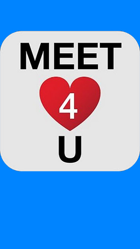 Kostenlos das Internet und Kommunikation app Meet4U - Chat, Liebe, Singles  für Android Handys und Tablets herunterladen.