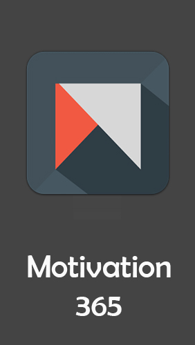 Kostenlos das app Motivation 365 für Android Handys und Tablets herunterladen.