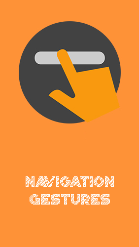 Kostenlos das Optimisierung app Navigations-Gesten  für Android Handys und Tablets herunterladen.