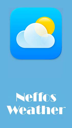 Kostenlos das Wetter app Neffos Wetter  für Android Handys und Tablets herunterladen.