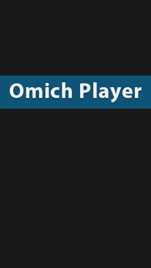 Kostenlos das app Omich Player für Android Handys und Tablets herunterladen.