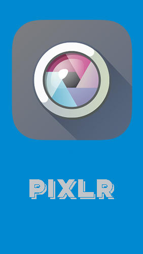 Kostenlos das Arbeiten mit Grafiken app Pixlr für Android Handys und Tablets herunterladen.