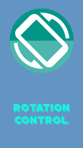 Kostenlos das Optimisierung app Rotations-Kontrolle  für Android Handys und Tablets herunterladen.