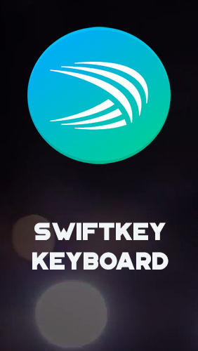 Kostenlos das Büro app SwiftKey Keyboard  für Android Handys und Tablets herunterladen.
