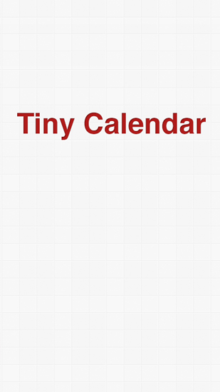 Kostenlos das Büro app Winziger Kalender  für Android Handys und Tablets herunterladen.