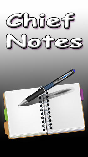 Kostenlos das app Chief Notes für Android 3.0 Handys und Tablets herunterladen.